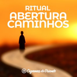 Ritual de Abertura de Caminhos