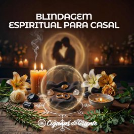 BLINDAGEM ESPIRITUAL PARA CASAL
